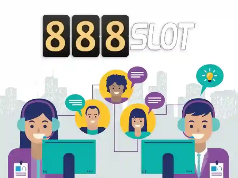 888 slot. – Tổng quan và giá trị cốt lõi