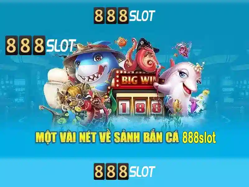 888slot – Tổng quan và trải nghiệm chơi slot trực tuyến