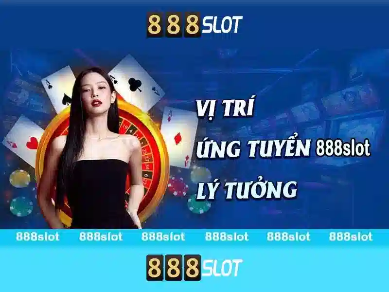 888Slot - Nền tảng casino trực tuyến đa dạng và hấp dẫn