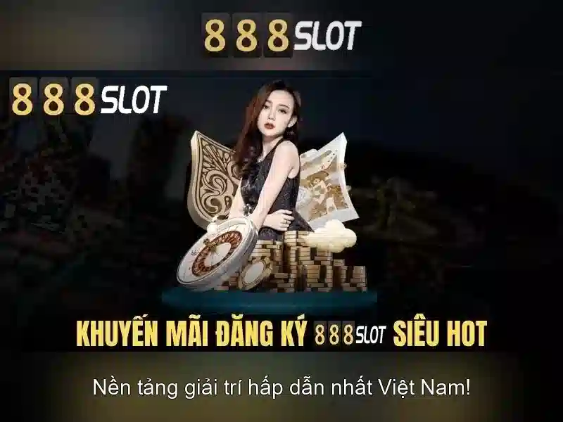 888slot: Nền tảng slot trực tuyến phổ biến ở Việt Nam
