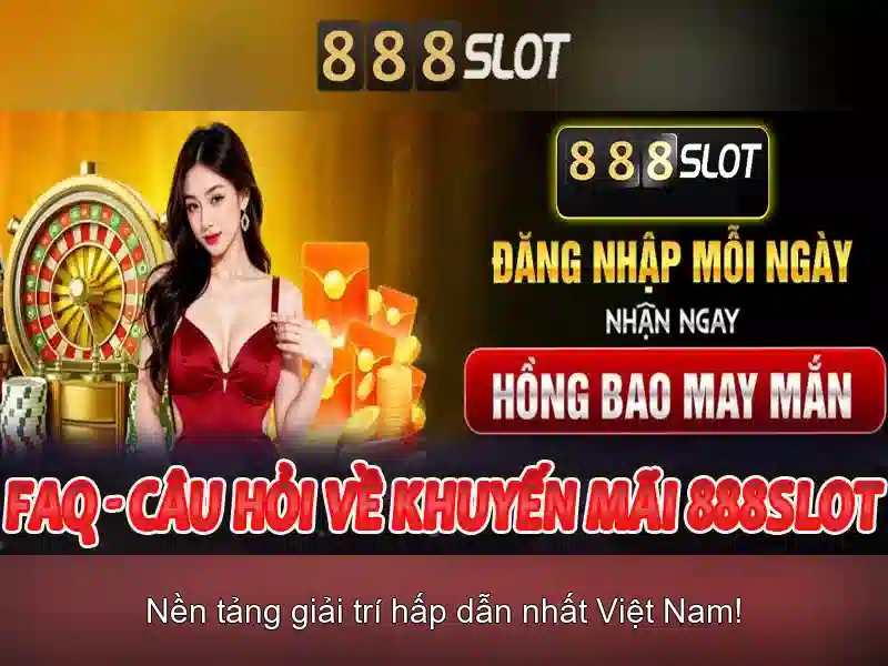 888Slot - Đánh giá nền tảng slot trực tuyến an toàn và hấp dẫn