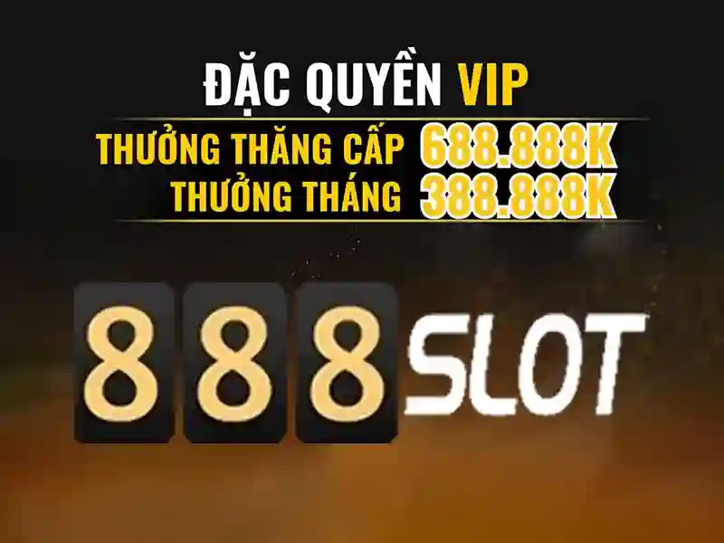888 slot. – Tổng quan và giá trị cốt lõi